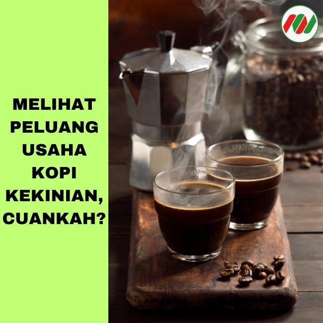 Mengintip Cuan dan Faktor Pendukung Untuk Mengembangkan Bisnis Kedai Kopi